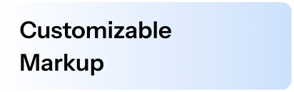 Customizable Markup
